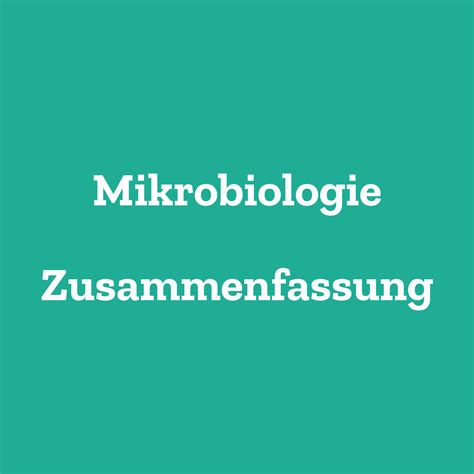 Mikrobiologie Zusammenfassung Pharmazie Pharmazing