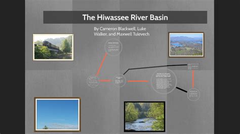 The Hiwassee River Basin By Cameron Blackwell