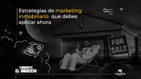 Poderosas Estrategias De Marketing Inmobiliario