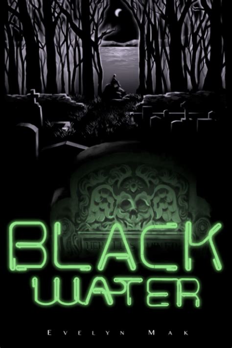 Black Water by Evelyn Mak | Goodreads