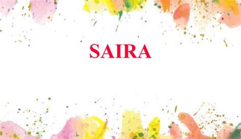 Saira Name Meaning