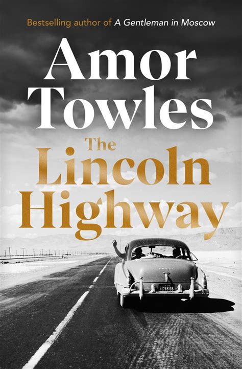 The Lincoln Highway Amor Towles