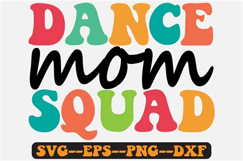 Dance Mom Squad Groovy Retro Svg Design Graphic By Fallensvgworld