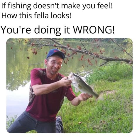 Buddy made me into a meme : r/bassfishing