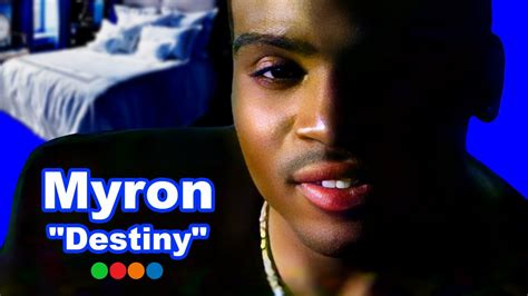 Myron Destiny Better Quality Youtube