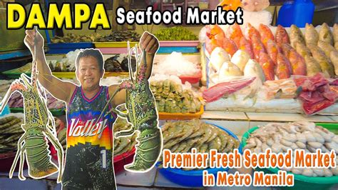 Excellent Range Of FRESH SEAFOOD In Metro Manila DAMPA Seaside Market