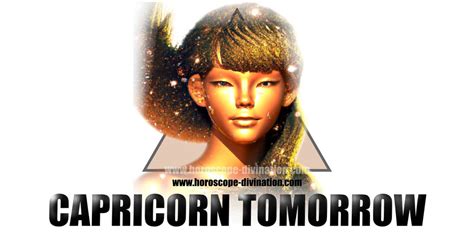 Capricorn Tomorrow Horoscope Reading Horoscope Divination