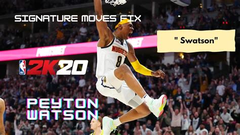 Peyton Watson Jumpshot And Signature Fix Full Edit NBA2k20 Mobile