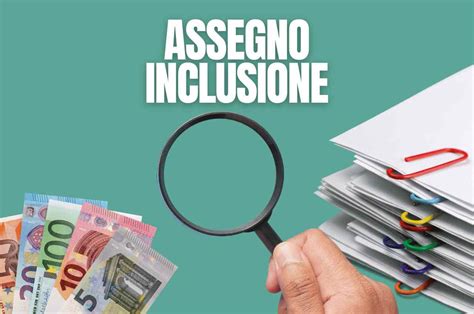 Assegno Di Inclusione Con Bonifico Mensile Attenzione Non Spetta A