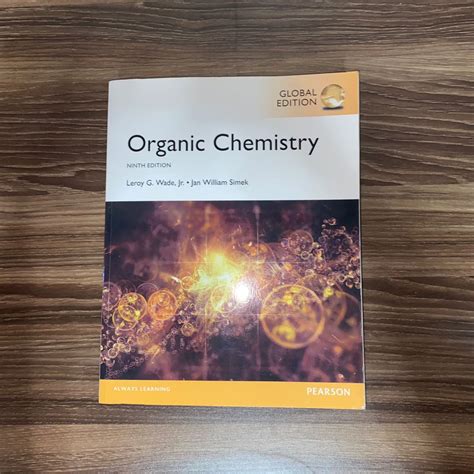 Organic Chemistry 9th Edition Leroy G Wade Jr Jan William Simek