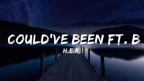 H E R Could Ve Been Ft Bryson Tiller Lyrics Video Official