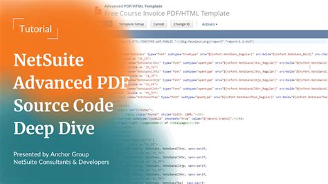 Netsuite Advanced Pdf Source Code Mode Deep Dive Tutorial Anchor Group