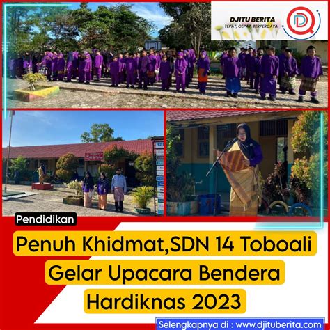 Penuh Khidmat SDN 14 Toboali Gelar Upacara Bendera Hardiknas 2023