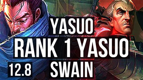 YASUO Vs SWAIN MID Rank 1 Yasuo 1 5M Mastery 7 2 5 Rank 16 NA