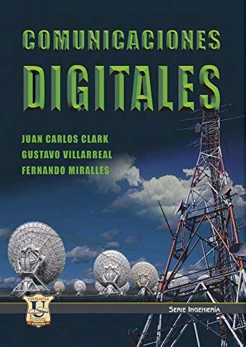 Comunicaciones digitales: Serie Ingeniería (COMUNICACIÓN ...