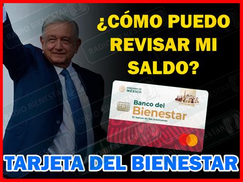 CÓMO PUEDO REVISAR MI SALDO TARJETA DEL BIENESTAR 2024 Pueblos