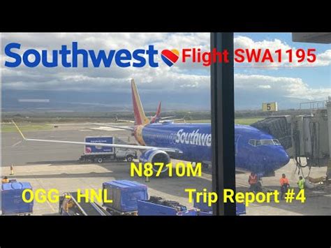 TRIP REPORT 4 Southwest Airlines Boeing 737 MAX 8 Kahului OGG To