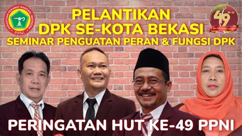 Pelantikan Dpk Seminar Penguatan Peran Dan Fungsi Dpk Ppni Se Kota