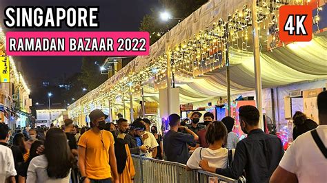 Singapore Ramadan Bazaar 2022 Kampong Glam YouTube