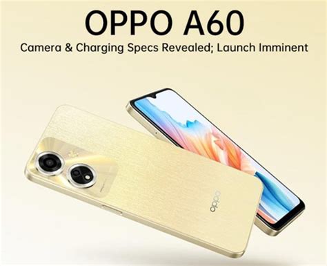 Oppo A60 Receives Certification From Various Agencies Revealing Battery Life Charging