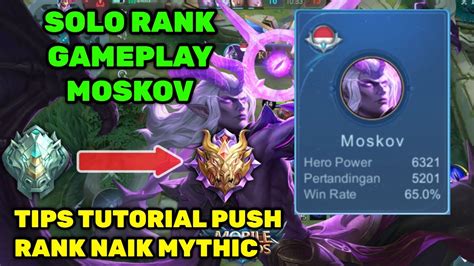 Solo Rank Gameplay Moskov Cara Las Hit Minion Tips Push Rank Cepat