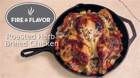 Roasted Herb Brined Chicken Fire And Flavor Youtube