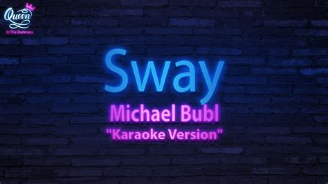 Michael Buble Sway Lyrics "Karaoke Version" - YouTube