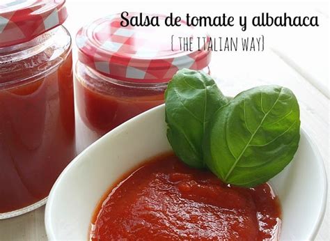 Salsa De Tomate Y Albahaca The Italian Way Cocina