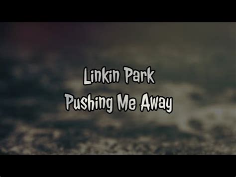 Linkin Park Pushing Me Away Traducción al español YouTube