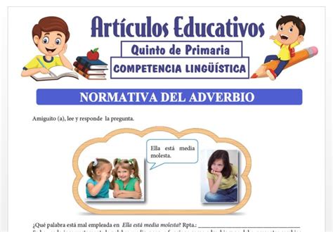 Normativa Del Adverbio Para Quinto De Primaria