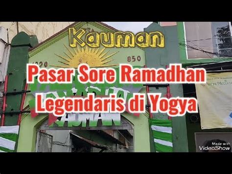 Pasar Sore Ramadhan Kauman Jogja Kuliner Kasnya Khicak Youtube