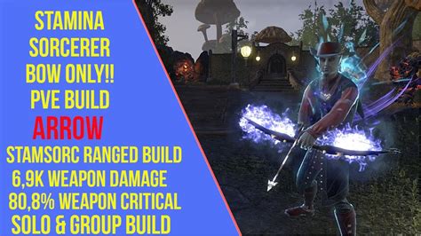 ESO Stamina Sorcerer Bow PVE Build Arrow Blackwood YouTube