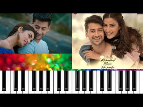 Mohabbat Main Toh Karta Hoon Stebin Ben Srishtibhandari Piano