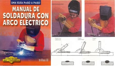 Curso De Soldadura Con Arco Electrico Pdf Gratis Ideas Brillantes