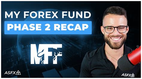 Passing The My Forex Funds Challenge Mff Phase 2 Recap Youtube