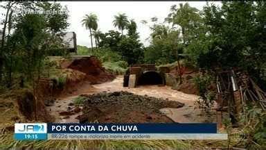 JA 1ª Edição TO Trecho da BR 226 segue interditado após rompimento