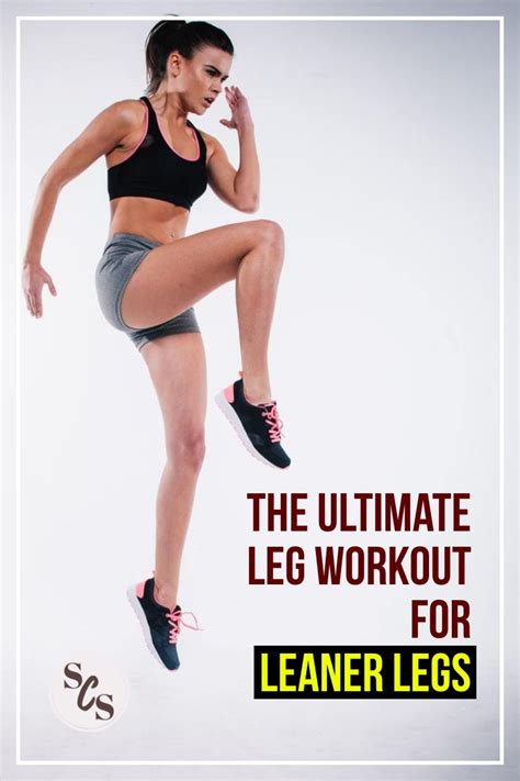 Ultimate Leg Workout For Leaner Legs My Self Care Shelf Leg Workout