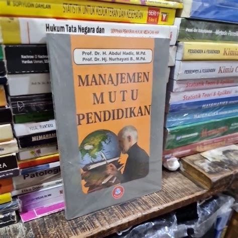 Jual Manajemen Mutu Pendidikan By Abdul Hadis Shopee Indonesia