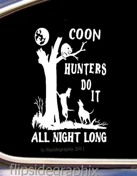 Coon Hunting Quotes. QuotesGram