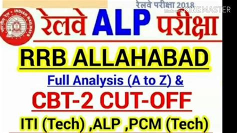 Rrb Alp Expected Cut Off Allahabad Zone Rrb Cbt Pcm Group Cut Off