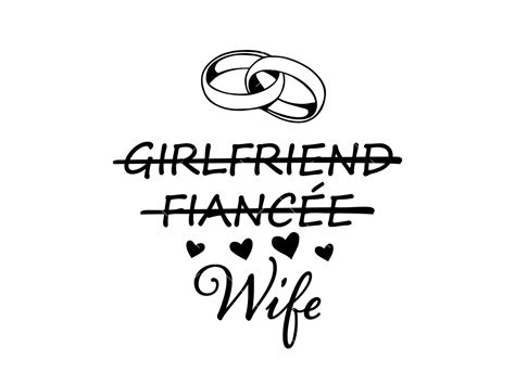 Girlfriend Fianc E Wife Svg Png Pdf Wife Svg Bride Svg Wedding Svg