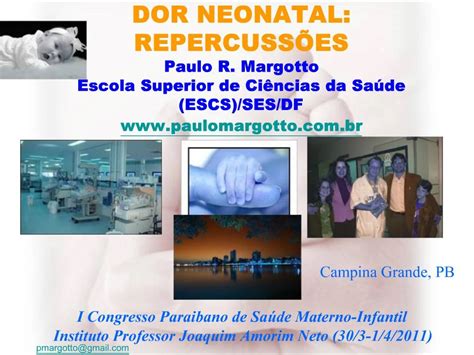 Ppt Dor Neonatal Repercuss Es Paulo R Margotto Escola Superior De