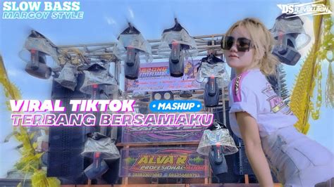 Dj Paling Enak Sedunia • Dj Viral Tiktok Terbang Bersamaku X Closed