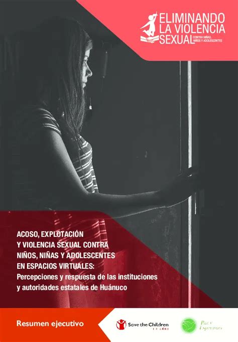 Acoso Explotación Y Violencia Sexual Contra Niños Niñas Y Adolescentes En Espacios Virtuales