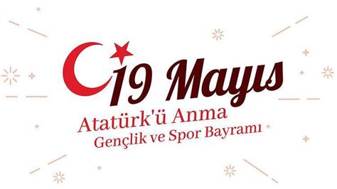 19 MAYIS RESMİ TATİL Mİ 18 Mayıs Perşembe yarım gün mü 19 Mayıs 2023