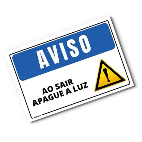 Placa Aviso Ao Sair Apague A Luz 30x20 Cm No Elo7 RL Placas De