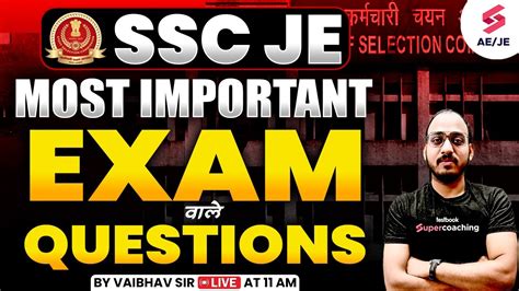 SSC JE 2024 Civil Engineering SSC JE Most Important Questions SSC