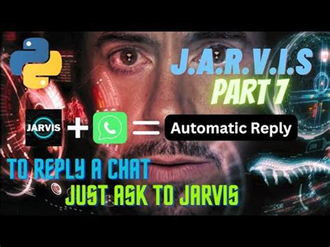 JARVIS Can Reply Your Whatsapp S Chat How To Make Jarvis Using