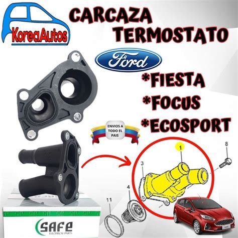 Carcaza Termostato Ford Fiesta Focus Ecosport