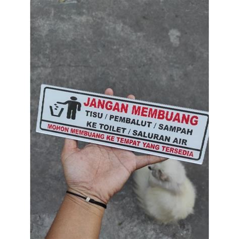 Jual Akrilik Stiker Vinyl Jangan Membuang Tisu Pembalut Sampah Ke